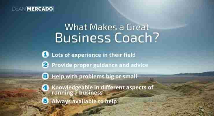 Need a Complete Guide to Choosing a Business Coach? Here's Everything to Know 7 what makes a great business coach